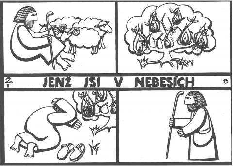 Pracovní list – Jenž jsi v nebesích - Hořící keř