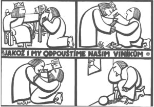 Pracovní list - 8/1 Jakož i my odpouštíme našim viníkům - Podobenství o nemilosrdném služebníku